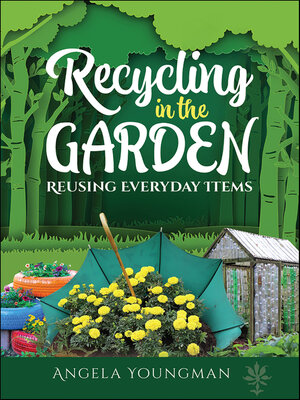 cover image of Recycling in the Garden